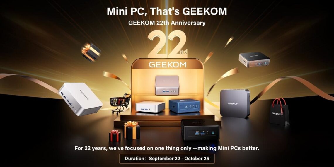 GEEKOM Celebrates 22 Years of Excellence: “Mini PC, That’s GEEKOM”