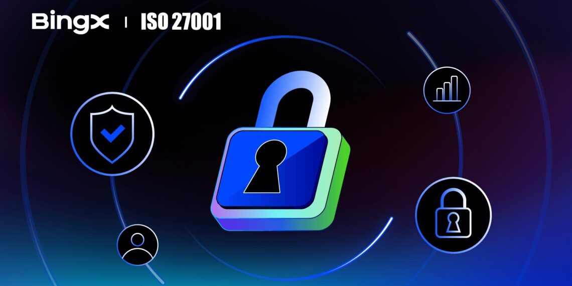 BingX Achieves ISO 27001 Certification, Setting the Standard for Web3 Information Security