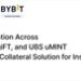 Collaboration across Bybit, DigiFT and UBS uMINT expands Collateral Solution for Institutions