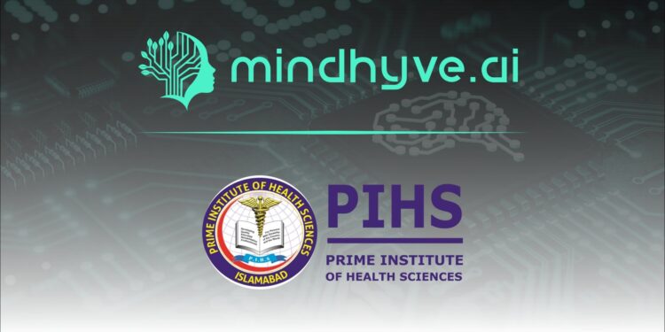 MindHYVE.ai™ and Prime Institute of Health Sciences (PIHS) Launch Landmark AI Partnership to Transform Education and Healthcare in Pakistan