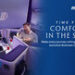 Malaysia Airlines Showcases Elevated Journeys with “Time for Comfort in the Skies” Campaign