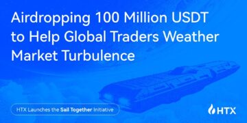 HTX Launches the “Sail Together” Initiative, Airdropping 100 Million USDT to Help Global Traders Weather Market Turbulence
