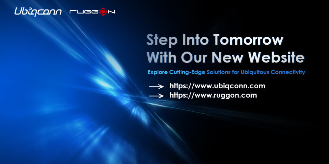 Ubiqconn Technology and RuggON Unveil All-New Websites to Deliver Intuitive Digital Experience and Vertical Market Focus