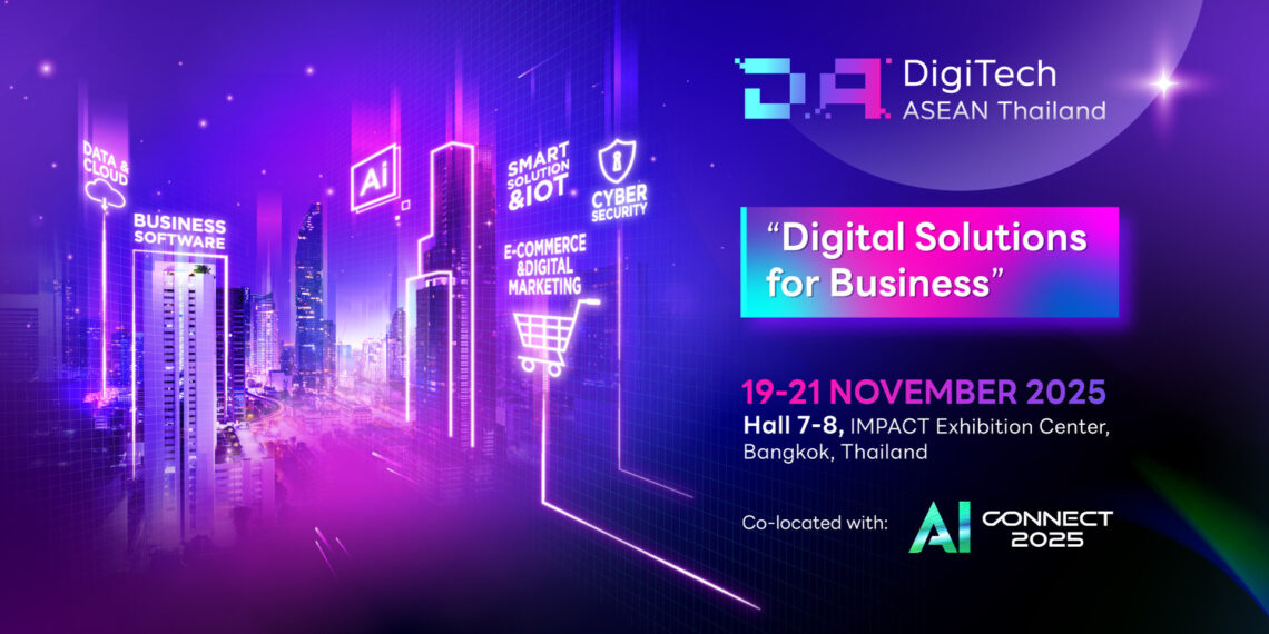 DigiTech ASEAN Thailand & AI Connect 2025: The Gateway to Digital Transformation in Southeast Asia