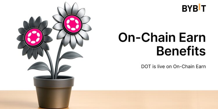 Bybit Adds Polkadot (DOT) to On-Chain Earn