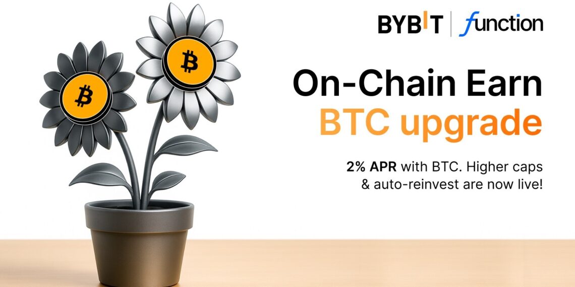 Bybit Enhances On-Chain Earn with Function Bitcoin, Lifting BTC APR to 2%