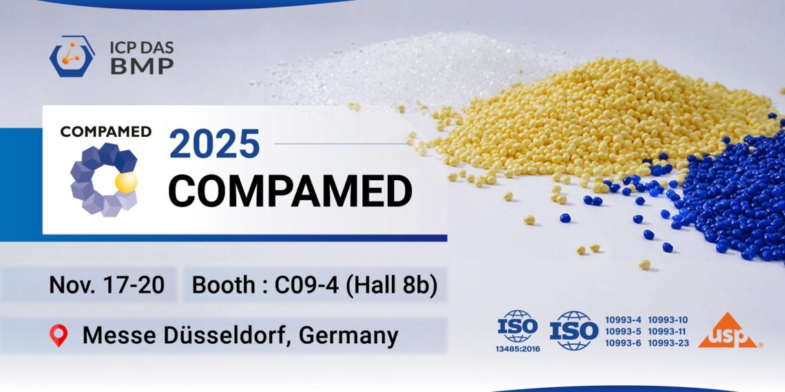 ICP DAS-BMP Redefines Medical Material Performance with Low-Migration and Low-Friction TPU at COMPAMED 2025