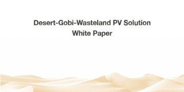 JA Solar Releases Industry’s First Desert-Gobi-Wasteland PV Solution White Paper