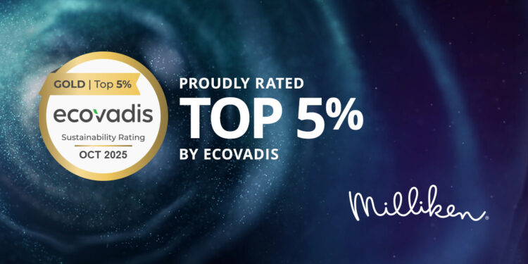 Milliken & Company Recognized with 2025 EcoVadis Gold Rating, Placing in Top 5% Worldwide