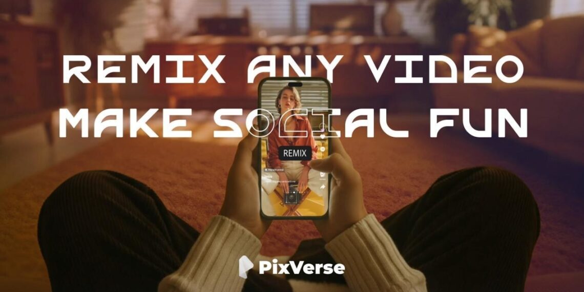 PixVerse Unveils Remix Feature, Following Swap Update, to Enhance Social Co-Creation in AI Video Generation