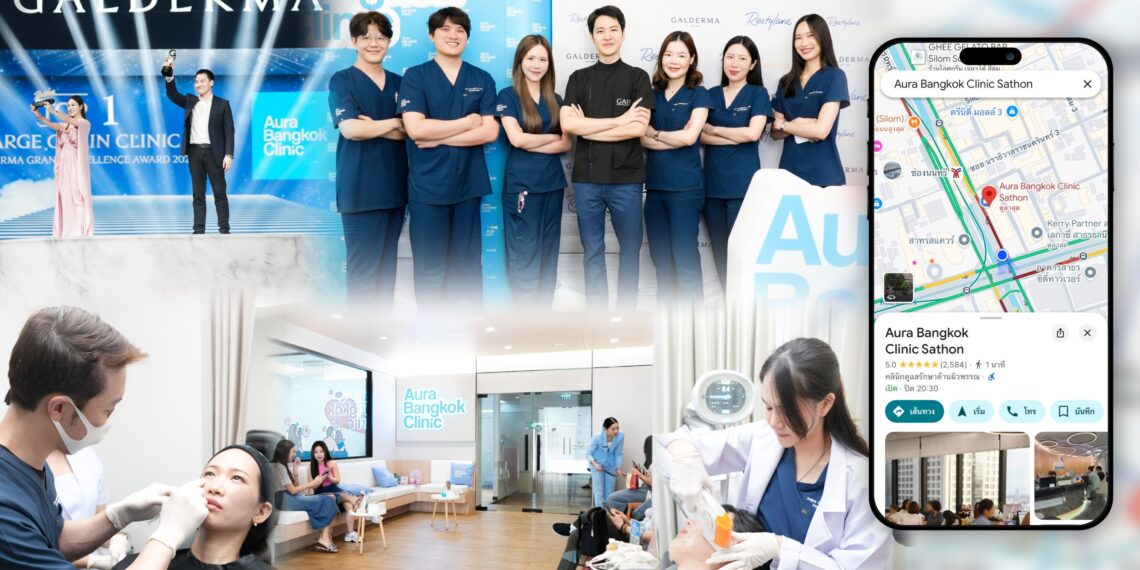 From Bangkok to the World: Aura Bangkok Clinic Showcases International Standards in Aesthetic Care