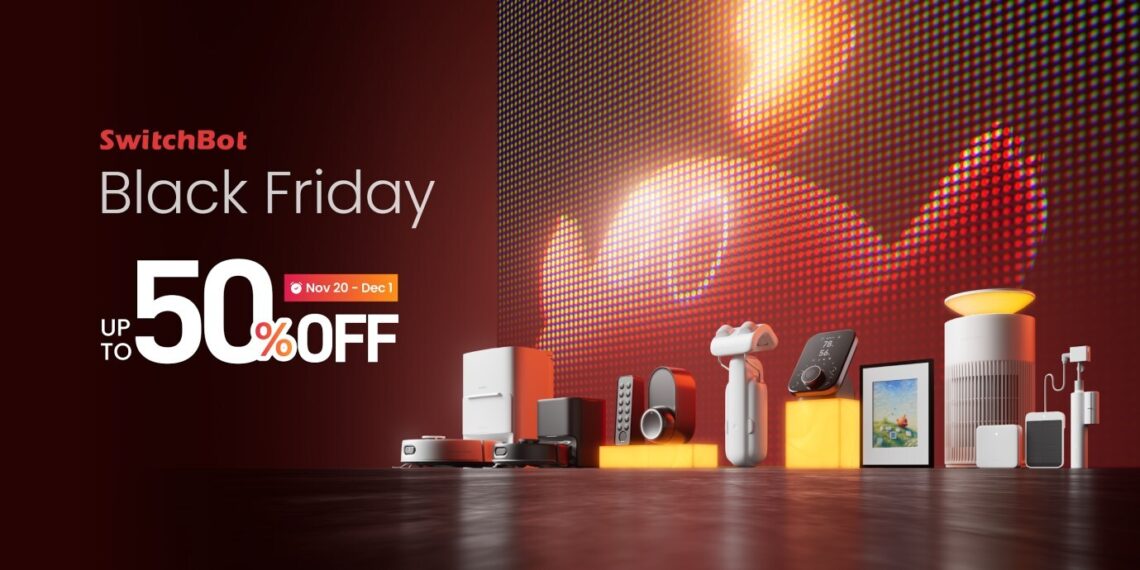 SwitchBot Offers Up to 50% Off Discount for Black Friday 2025