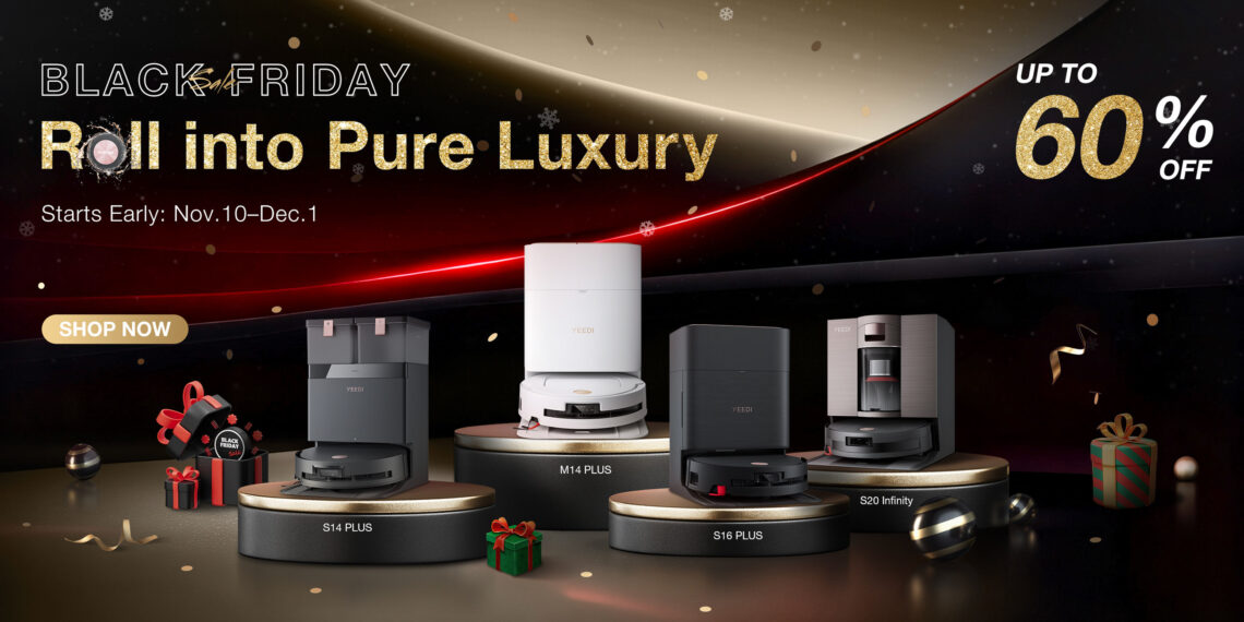 YEEDI Robot Vacuums Unveil Massive Black Friday Discounts on Cutting-Edge Cleaning Solutions