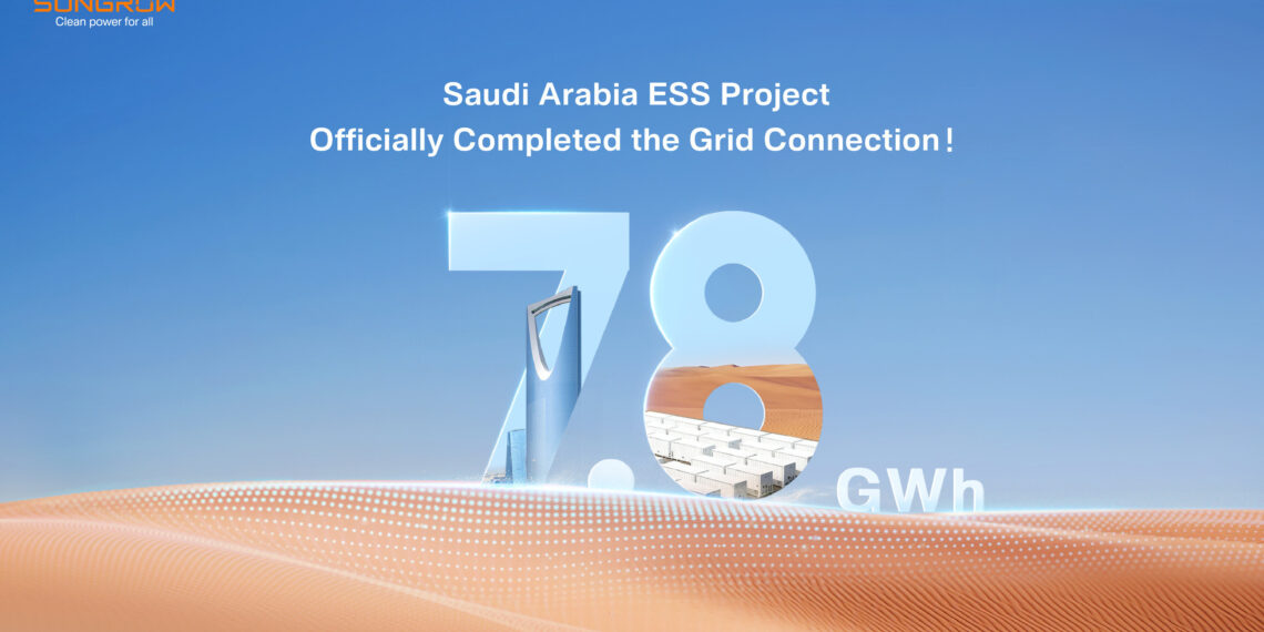 7.8 GWh Saudi Arabia ESS Project Officially Connected to the Grid