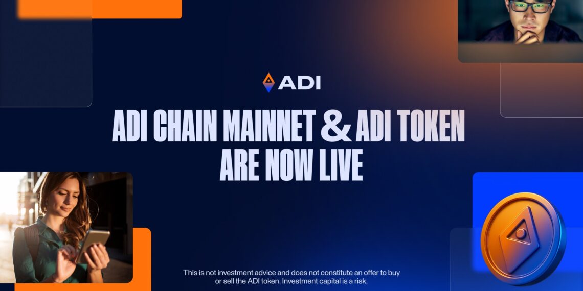 ADI Foundation Announces Launch of ADI Chain’s Mainnet and ADI Utility Token