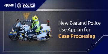 New Zealand Police Use Appian for Case Processing