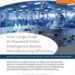 How large-scale AI powered video intelligence transforms efficiency and accelerates smart manufacturing