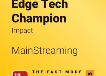 MainStreaming has been officially recognized as a winner in the “Edge Tech Champion” category at The Fast Mode Awards 2025