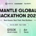 Mantle Ecosystem Accelerates Rapidly as Global Hackathon Surpasses 900+ Developer Registrations