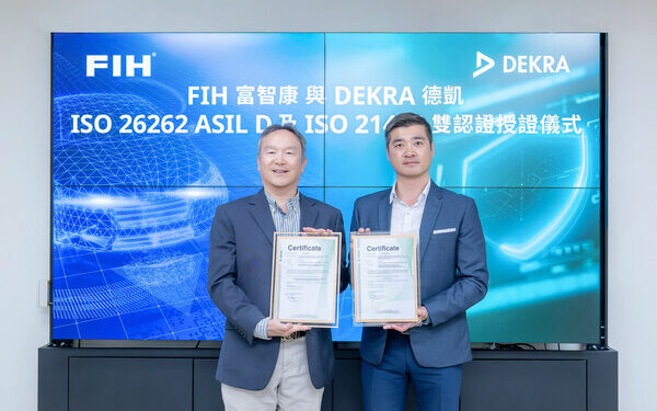 FIH Achieves ISO 26262 and ISO/SAE 21434 Dual Certifications from DEKRA, Strengthening Automotive Safety and Cybersecurity Capabilities