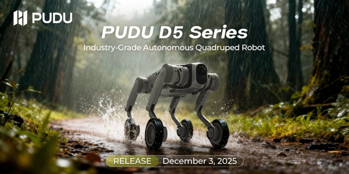 Pudu Robotics Unveils PUDU D5 Series: Industry-Grade Autonomous Quadruped Robots Designed for Complex, Real-World Operations