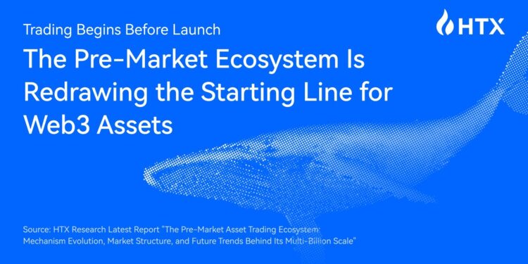 HTX Research Releases New Report on How the Pre-Market Ecosystem Is Reshaping Token Launches