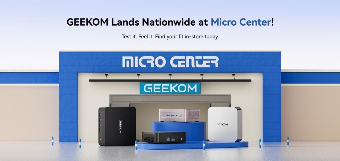 GEEKOM officially partners with Micro Center, allowing consumers to experience the future of computing firsthand.