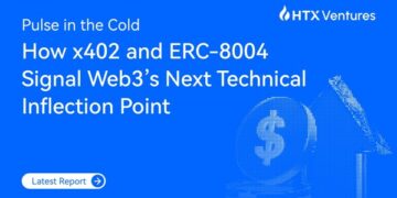 HTX Ventures Explores x402 and ERC-8004 in New Report, Signaling Web3’s Next Technical Inflection Point