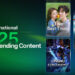 iQIYI International Unveils 2025 Global Trending Content: Asian Storytelling Captures Global Audiences