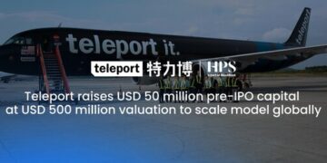Teleport raises USD 50 million pre-IPO capital at USD 500 million valuation to scale model globally