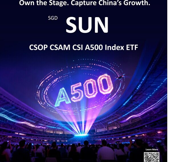 CSOP CSAM CSI A500 Index ETF Lists on Singapore Exchange Today