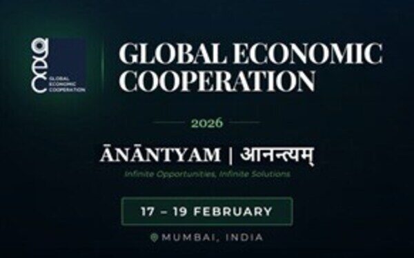 Global Economic Cooperation 2026 to Explore New Pathways for Cooperation, Growth and Resilience in a Multipolar World