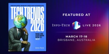 Tech Trends 2026: APAC CIOs Confront Rising Risk and Execution Pressure at Info-Tech LIVE 2026 in Brisbane