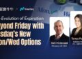 A New Era in Options Trading! Futu Partners with Nasdaq to Deliver Monday & Wednesday Expirations for Greater Flexibility and Opportunity