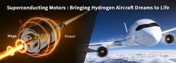 From Dream to Reality: Toshiba and Airbus Drive the Future of Hydrogen-Powered Flight with Superconducting Motors.
