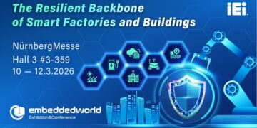 IEI Showcases Resilient, Security-Governed Edge Infrastructure at Embedded World 2026: Empowering Enterprises to Confidently Accelerate Digital Transformation