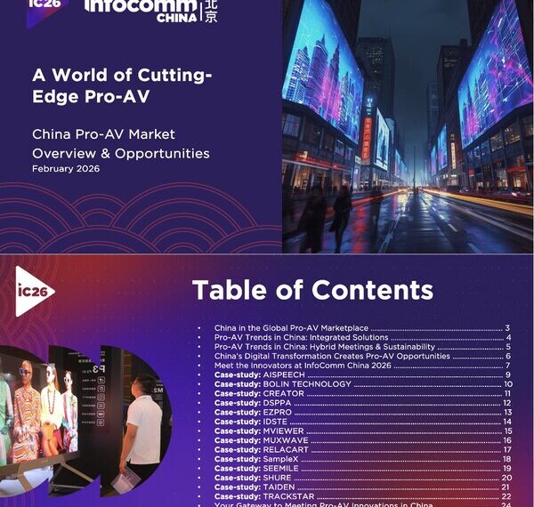 InfoComm China Unveils State of China’s Pro AV Market and Opportunities 2026 Industry White-Paper Report