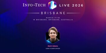 Global AI Leader Mark Adams to Keynote Info-Tech LIVE 2026 in Brisbane