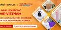 Global Sourcing Fair Vietnam 2026: The Essential Factory-Direct Hub in Ho Chi Minh City for Your Asia Sourcing Journey
