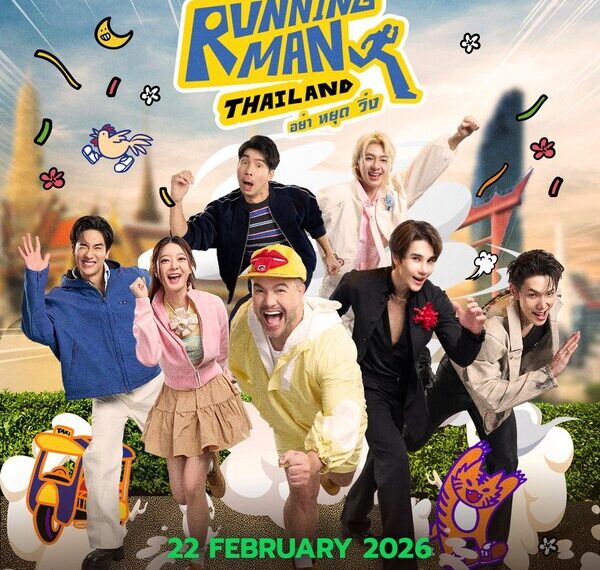 iQIYI Original “Running Man Thailand” Set to Ignite Global Screens with Star-Studded Lineup and Non-Stop Surprises