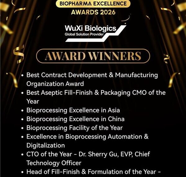 WuXi Biologics Wins Multiple Asia-Pacific Biopharma Excellence Awards for Leadership in Bioprocessing, Manufacturing Excellence, and Digital Innovation