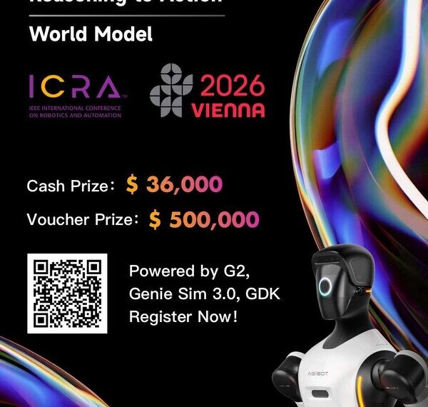 AGIBOT World Challenge at ICRA 2026 Now Opens “Reasoning to Action” and “World Model” Tracks