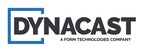 Dynacast Expands Integrated Manufacturing Capabilities with Addition of Platinadora Baja