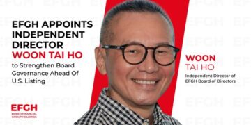 EFGH Appoints Independent Director Woon Tai Ho to Strengthen Board Governance Ahead of U.S. Listing