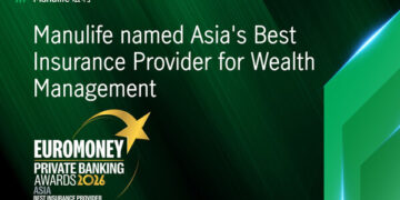 Manulife Named “Asia’s Best Insurance Provider for Wealth Management” by Euromoney