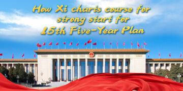 How China maps out a strong start for 15th Five-Year Plan