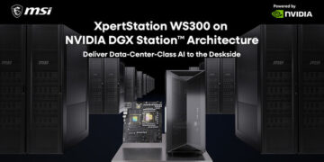 MSI Launches XpertStation WS300 on NVIDIA DGX Station Architecture