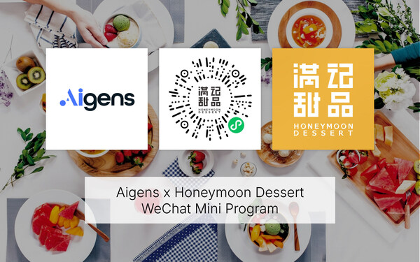 Aigens Empowers Honeymoon Dessert to Elevate Customer Experience via WeChat Mobile Ordering
