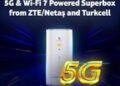 Turkcell and ZTE/Netaş Collaborate on Next-Generation Superbox with 5G and Wi-Fi 7 Support
