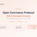 Deeplumen Launches Open Commerce Protocol (OCP), Completing the Full-Stack Infrastructure for Agentic Commerce